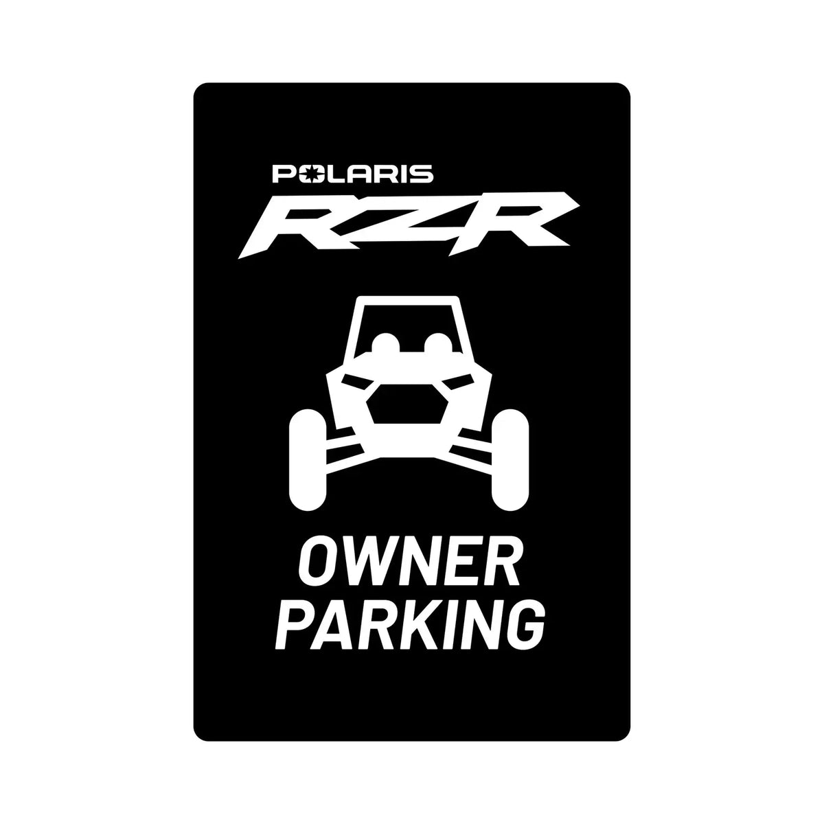 Polaris RZR Parking Sign | 2869932 — Bair's Powersports Online